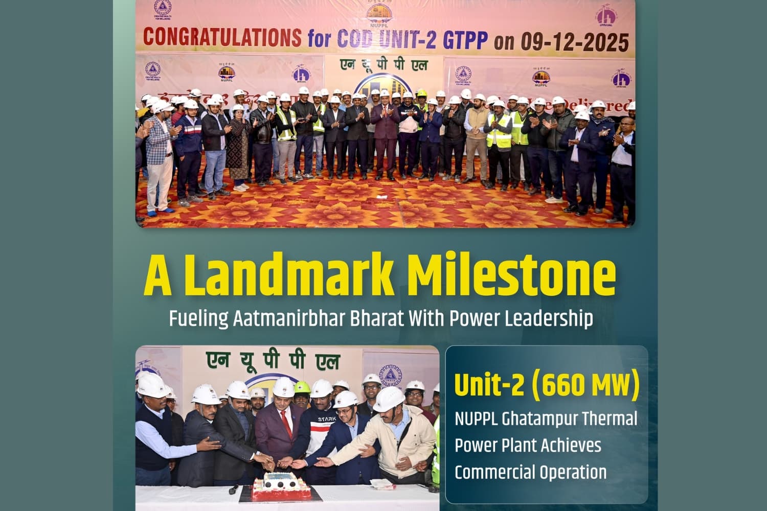 NUPPL declares Commercial Operation of Unit-2 (660 MW) of Ghatampur Thermal Power Project 