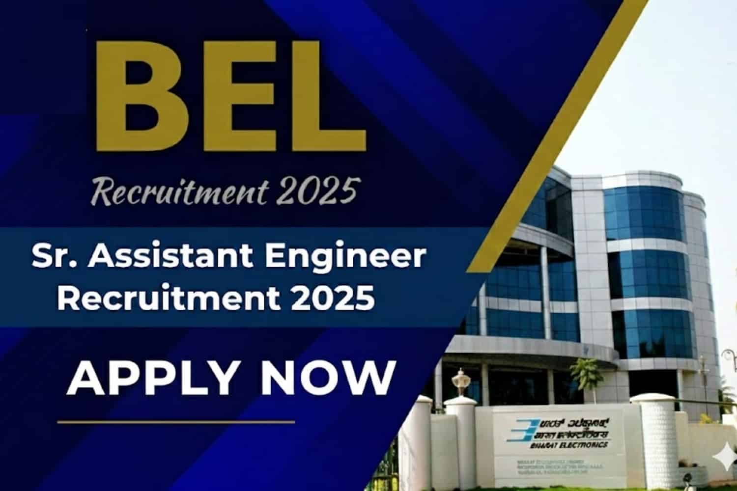 BEL Sr. Assistant Engineer Recruitment 2025