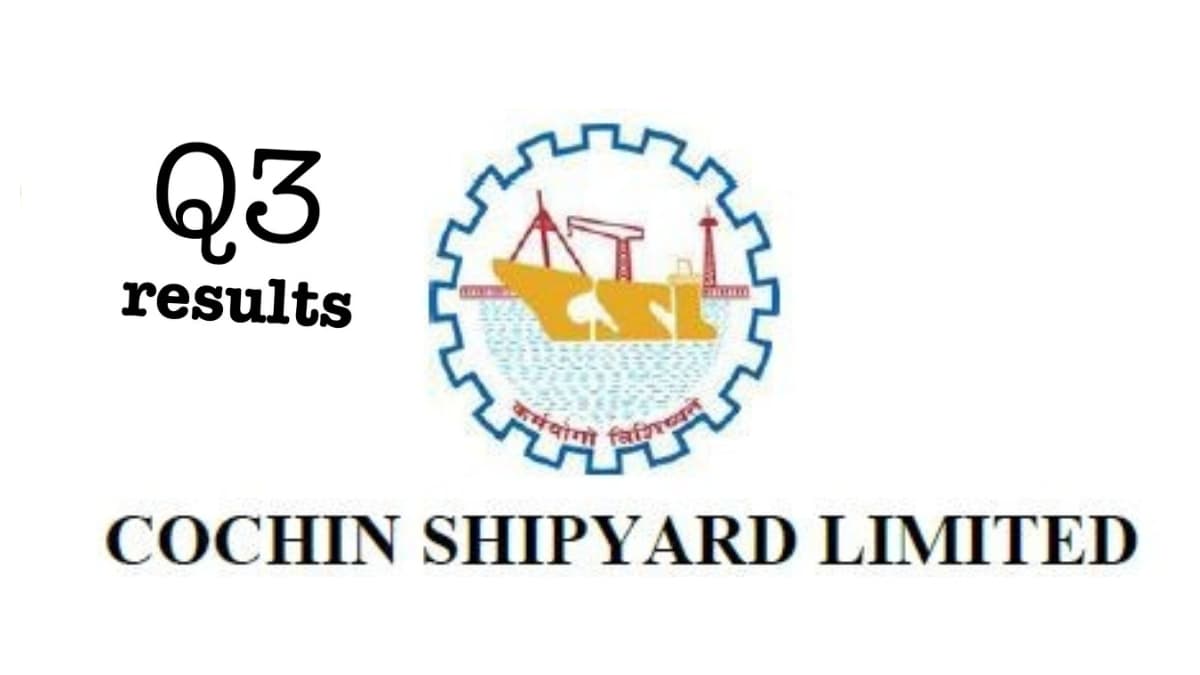 Cochin Shipyard Reports ₹145 Crore Q3 Profit, Announces 70% Dividend