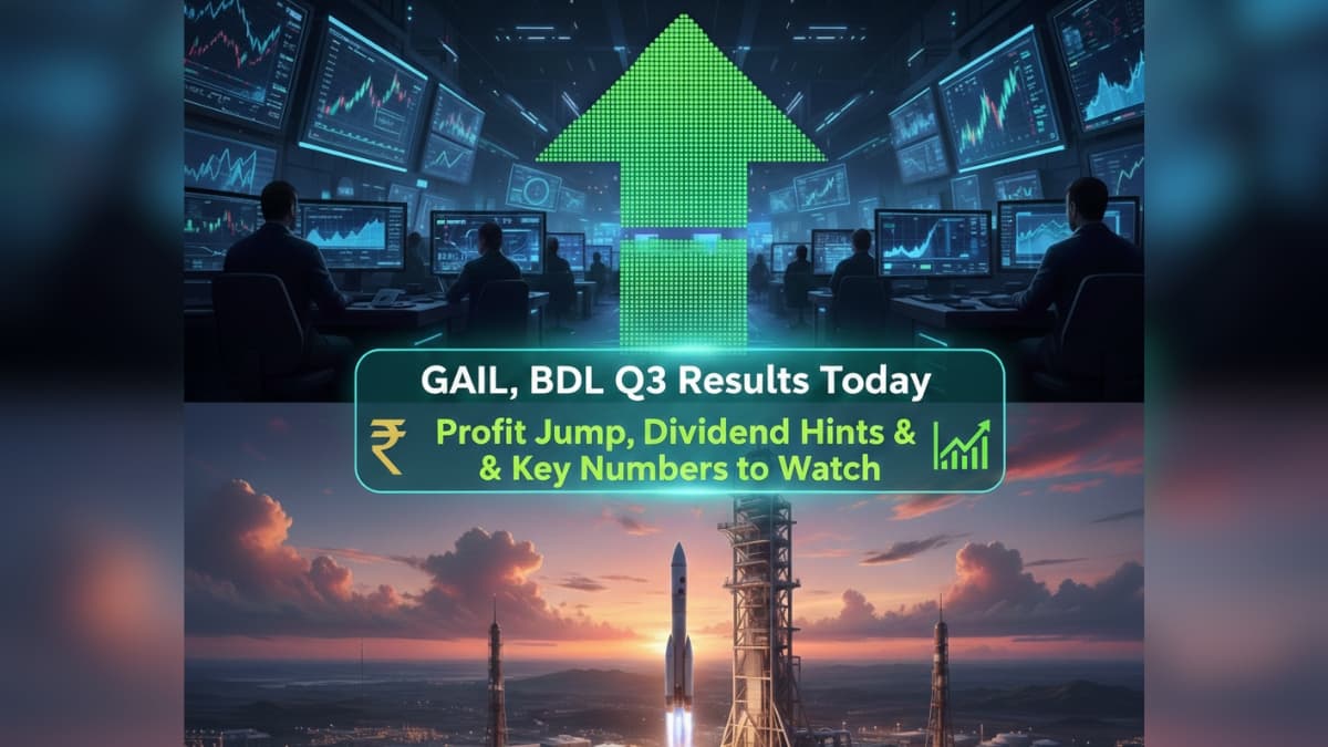 GAIL & BDL Q3 Results Today: Dividend Alert, PSU Stocks in Focus | FY26