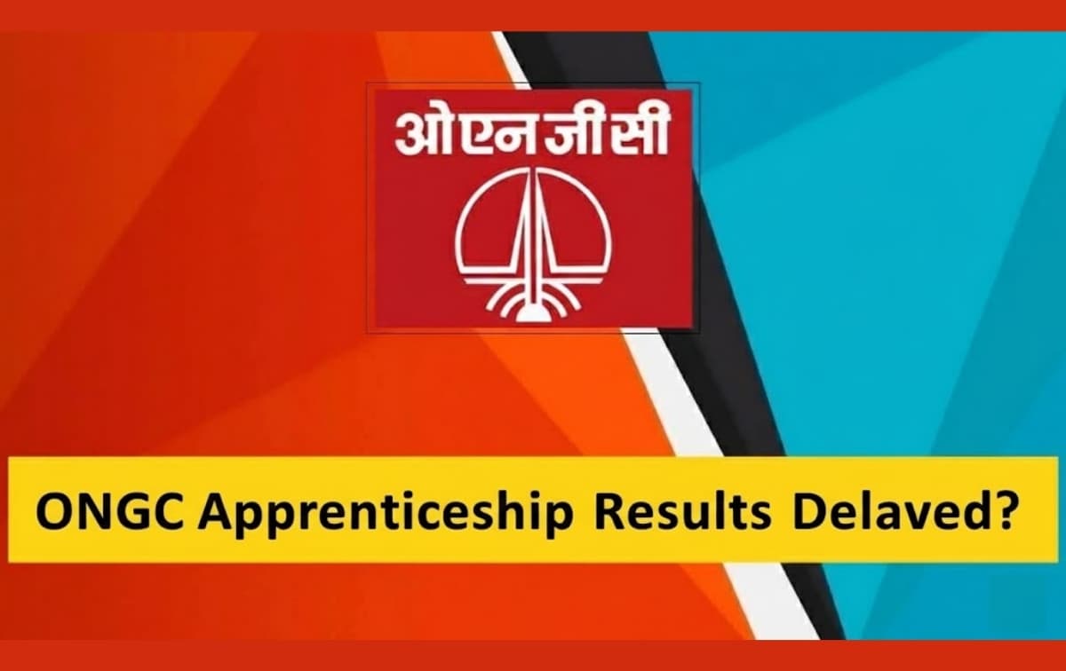 ONGC Apprenticeship Results Delayed Due to Technical Issues