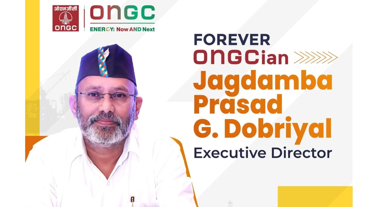 ONGC Exploration Chief Jagdamba Dobriyal Superannuates After 36 Years of Service