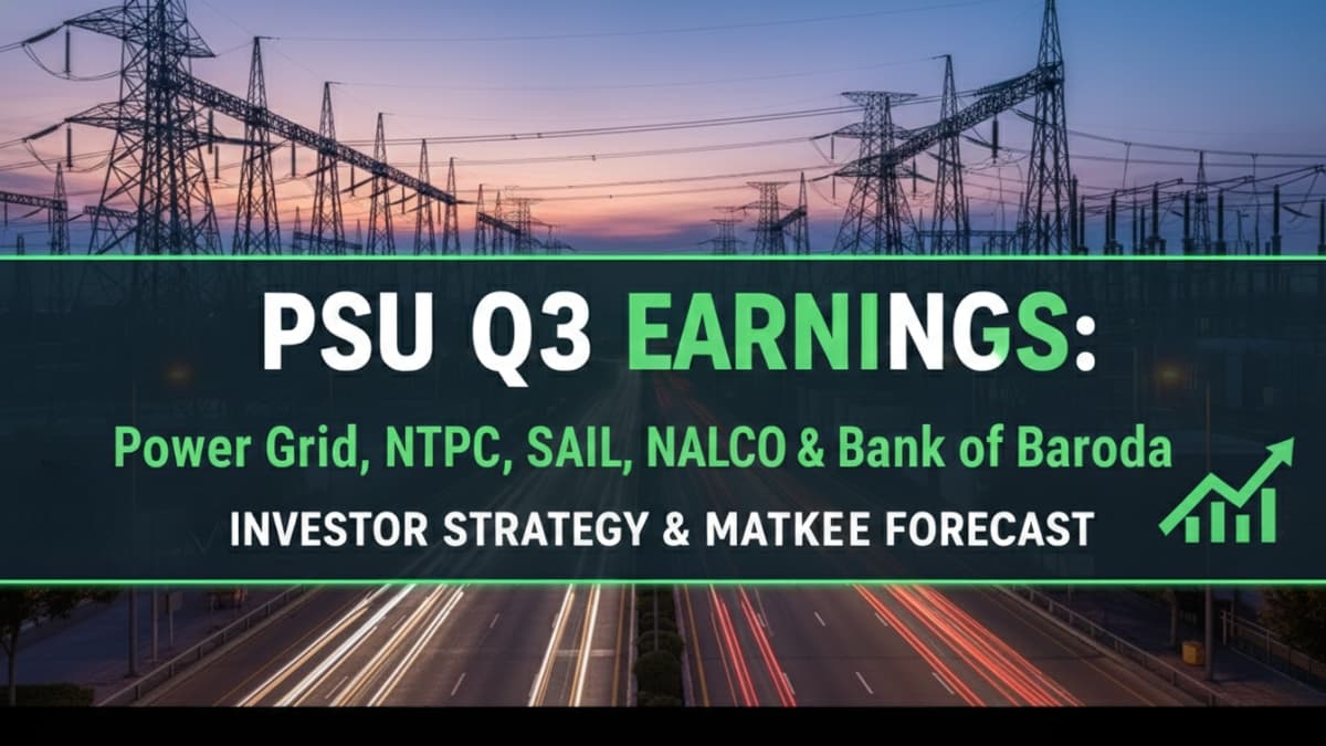PSU Q3 FY26 Results Preview: Power Grid, NTPC, SAIL & NALCO – What Investors Must Know