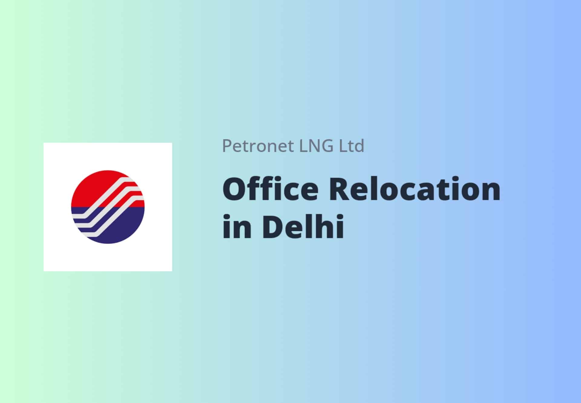 Petronet LNG Changes Registered Office Address Within New Delhi
