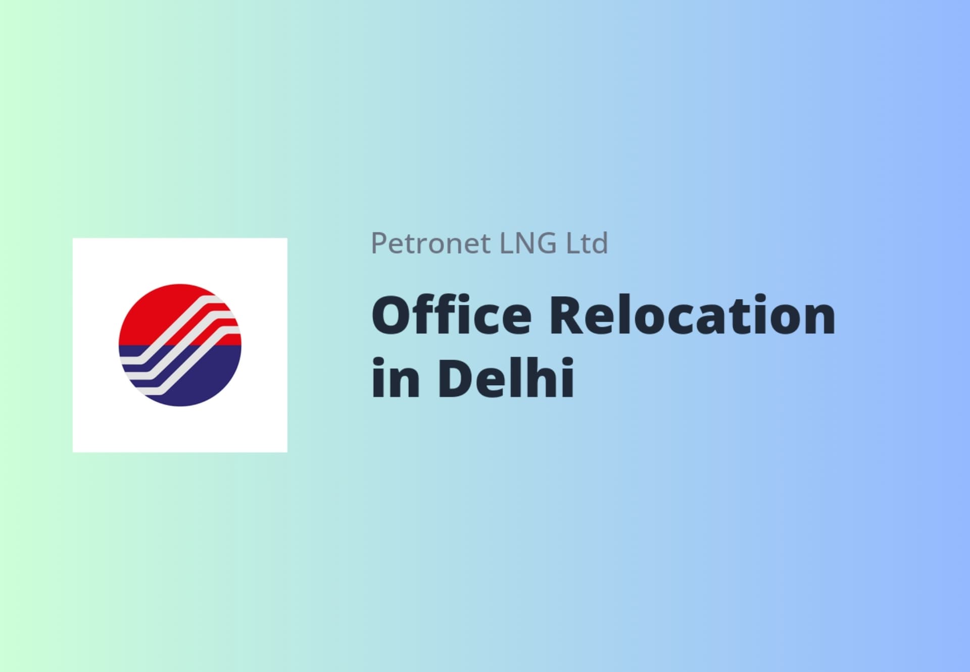 Petronet LNG Changes Registered Office Address Within New Delhi