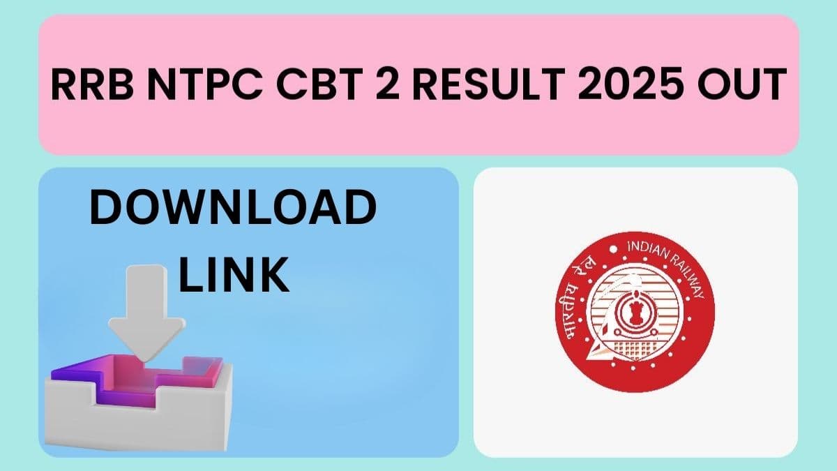 RRB NTPC CBT 2 Result 2025 Out – Direct Download Link Active for Undergraduate