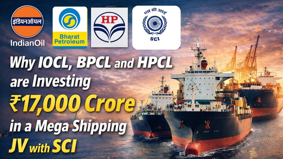 Why IOCL, BPCL, and HPCL are Investing ₹17,000 Crore in a Mega Shipping JV with SCI