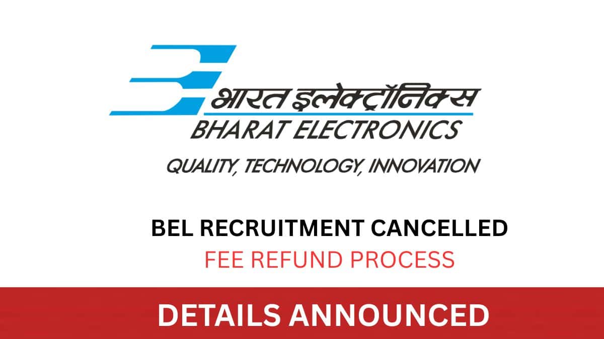 BEL Cancels Recruitment for 2 Deputy Manager Posts in Missile System SBU, Announces Fee Refund Process