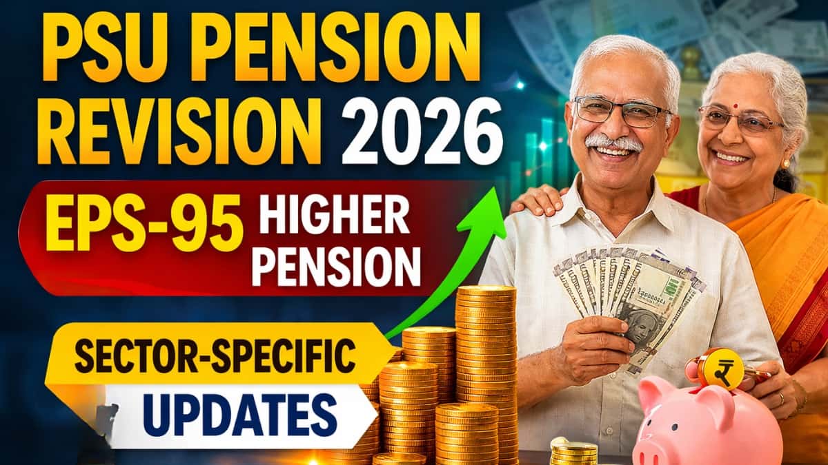 PSU Pension Revision 2026: EPS-95 Higher Pension & Sector-Specific Updates