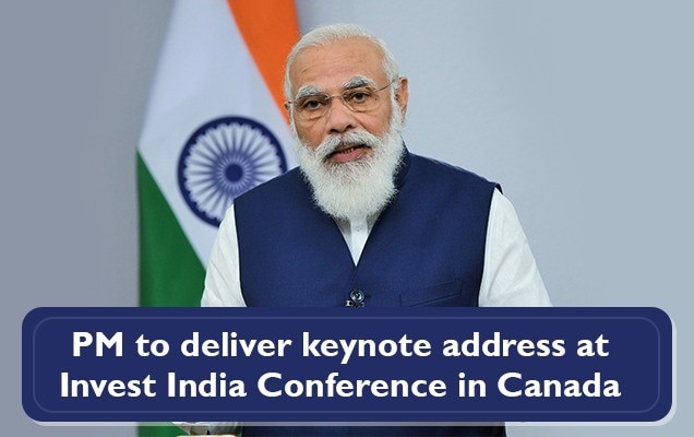 Prime Minister Modi ready to address at the Annual Invest India Conference    