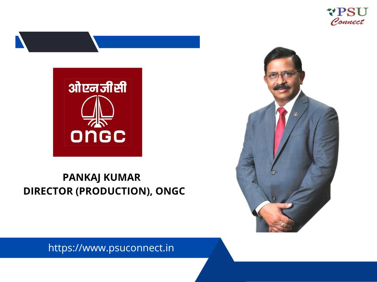 Pankaj Kumar assumes charge as the first Director (Production), ONGC