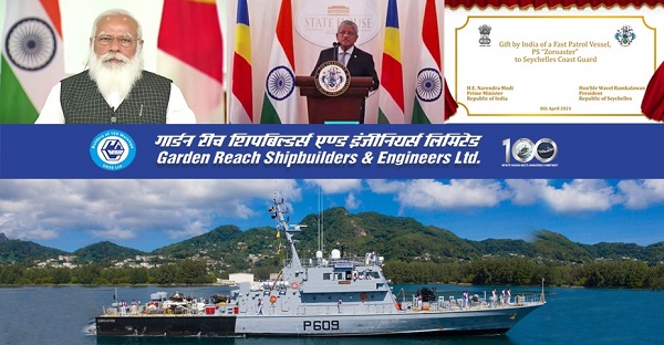 PM Shri Narendra Modi handed over GRSE-built FPV SCG PS Zoroaster to Seychelles Coast Guard