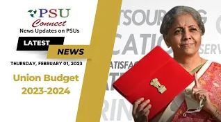 UNION BUDGET 2023-24: See Major highlights | February 2, 2023