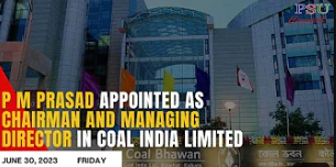 P M Prasad appointed as CMD in Coal India Limited | Today's Top News | June 30, 2023 | INDIA