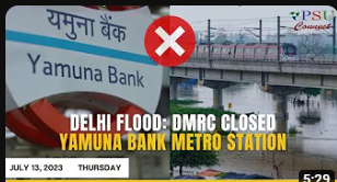 #watch : Delhi Flood: DMRC Closed Yamuna Bank Metro Station