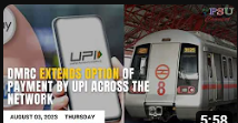 DMRC extends option of payment by UPI across the network | Today's Top News, August 03, 2023