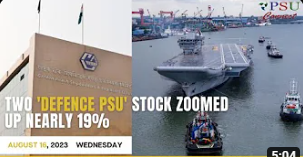 Two 'Defence PSU' Stock Zoomed Up nearly 19% | Today's Top News, August 14, 2023 | India |psuconnect