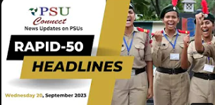 Rapid 50 News | All India Thal Sainik Camp 2023 inaugurated by DG NCC | Psuconnect | India | SEP 20
