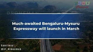 Much Awaited Bengaluru-Mysuru Expressway
