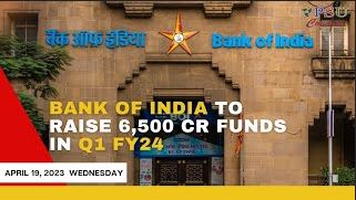 #BankofIndia соберет средства в размере 6,500 кроров в первом квартале 1 финансового года. Главные новости дня | 24 апреля 19 г.